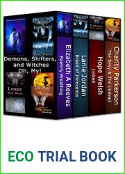 Demons, Shifters and Witches, Oh My! (4 Paranormal Book Bundle by 4 Amazon Best Selling Authors)