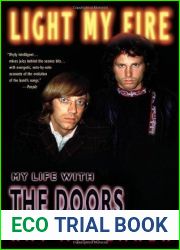 Light My Fire: My Life with The Doors