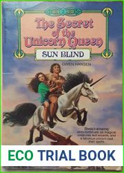 Sun Blind (The Secret of the Unicorn Queen, #2)