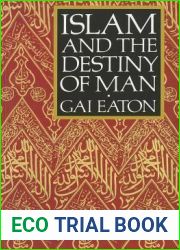 Islam and the Destiny of Man