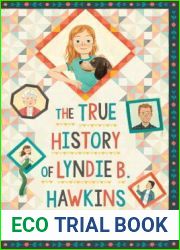 The True History of Lyndie B. Hawkins