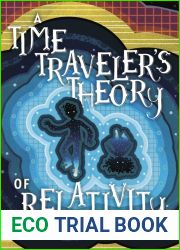 A Time Traveler|s Theory of Relativity