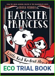 Little Red Rodent Hood (Hamster Princess, #6)