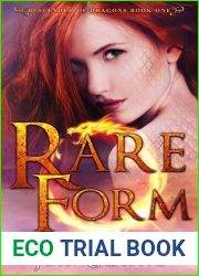 Rare Form (Descended of Dragons, #1)