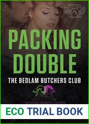 Packing Double (Bedlam Butchers MC, #2)