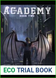The Academy: Book 2 (The Academy, #2)