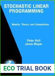 Stochastic Linear Programming: Models, Theory, and Computation