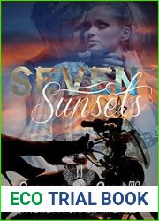 Seven Sunsets (Asphalt Gods| MC, #2)