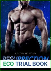 Resurrection (Glory MC, #4)