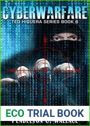 Cyberwarfare (Ted Higuera #6)