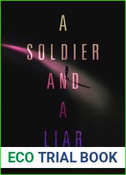 A Soldier and a Liar