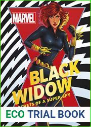 Marvel Black Widow: Secrets of a Super-spy