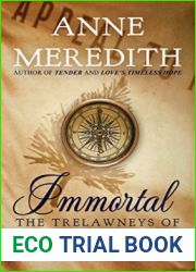 Immortal (The Trelawneys of Williamsburg, #2)