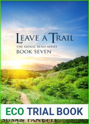 Leave a Trail (Signal Bend, #7)