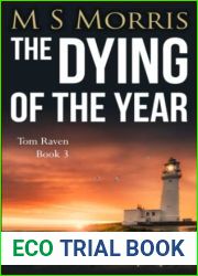 The Dying of the Year: A Yorkshire Murder Mystery (DCI Tom Raven Crime Thrillers)