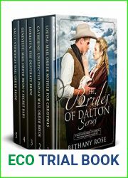 The Brides of Dalton Series: Mail Order Bride Historical Western Box Set