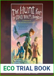 The Hunt for the Mad Wolf|s Daughter (Mad Wolf|s Daughter #2)