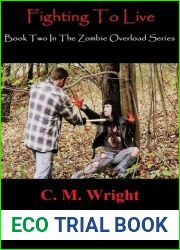 Fighting To Live (Zombie Overload, #2)