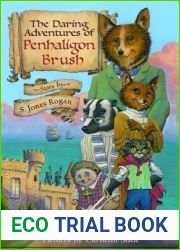 The Daring Adventures of Penhaligon Brush