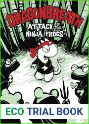 Attack of the Ninja Frogs (Dragonbreath, #2)