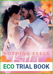 Nothing Feels Better (Better Love, #3)