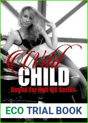 Wild Child (Bound for Hell MC Series Book 1)
