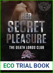 Her Secret Pleasure (Death Lords MC, #2)