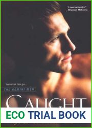 Caught (Gemini Men, #1)