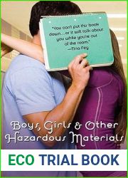 Boys, Girls, and Other Hazardous Materials
