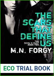 The Scars That Define Us (The Devil|s Dust, #2)