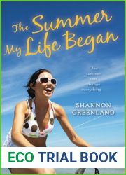 The Summer My Life Began