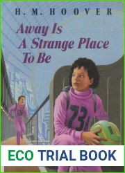 Away Is a Strange Place to Be