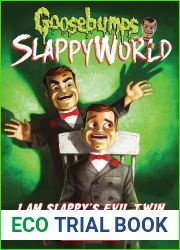 I Am Slappy|s Evil Twin (Goosebumps SlappyWorld, #3)