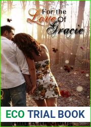 For the Love of Gracie (The Southern Devotion Series, #1)