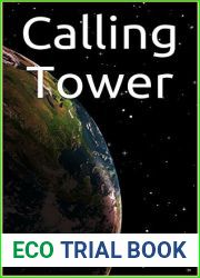 Calling Tower (The Calling Tower Saga Book 1)