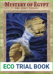 Mystery of Egypt: The First Tunnel