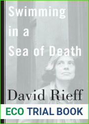 Swimming in a Sea of Death: A Son|s Memoir