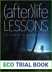 The Curse of the Winklevoss Twins ((After)life Lessons #2)