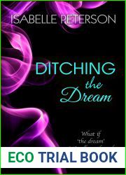 Ditching the Dream (Dream #1)