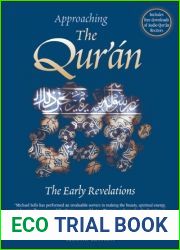 Approaching the Qur|an: The Early Revelations