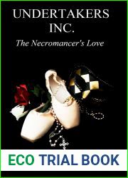 The Necromancer|s Love (Undertakers Inc. #3)