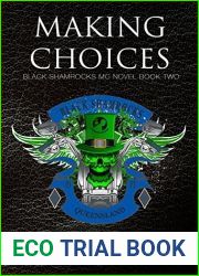 Making Choices (Black Shamrocks MC, #2)