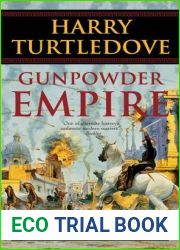 Gunpowder Empire (Crosstime Traffic, #1)