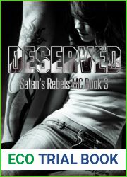 Deserved (Satan|s Rebels MC #3)