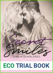 Secret Smiles (Love in Sienna, #1)