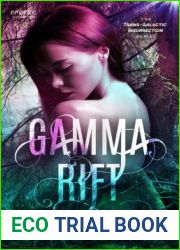 Gamma Rift (The Trans-Galactic Insurrection #1)