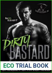 Dirty Bastard (Grim Bastards MC, #1)
