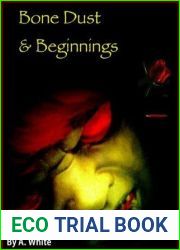 Bone Dust and Beginnings (Alexa|s Travels, #1)
