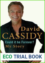 Could It Be Forever?: My Story
