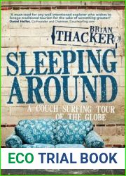 Sleeping Around: A Couch Surfing Tour Of The Globe